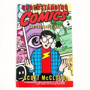 Understanding Comics by Scott McCloud